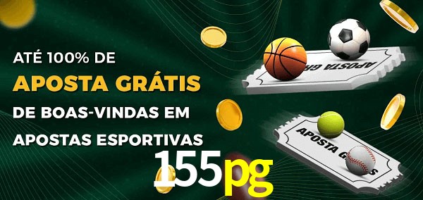 155pg Ate 100% de Aposta Gratis